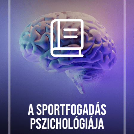 a sportfogadas pszichologiaja